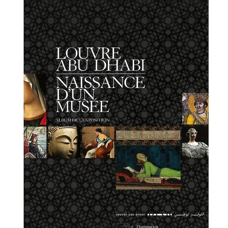Discount Album de l'exposition Louvre Abu Dhabi, Naissance d'un musée Catalogues D'Exposition