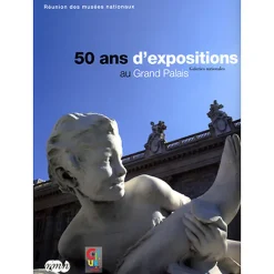Best 50 ans d'expositions au Grand Palais Guides De Musées