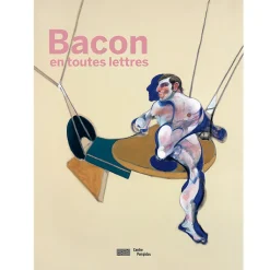 Best Bacon en toutes lettres - Catalogue d'exposition Catalogues D'Exposition