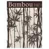 Bambou. Du motif à l'objet - Album de l'exposition Catalogues D'Exposition