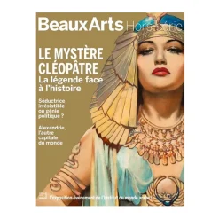 Beaux Arts Hors-série / Le mystère Cléopâtre - Institut du monde arabe Revues
