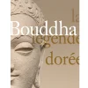 Hot Bouddha La légende dorée - Catalogue d'exposition Catalogues D'Exposition