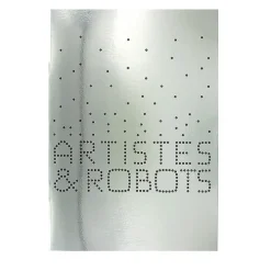 Cahier Artistes et robots