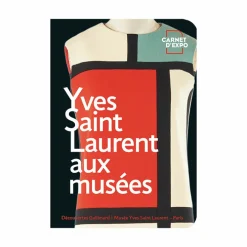 Carnet d'expo Yves Saint Laurent aux musées - Découvertes Gallimard