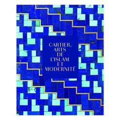 Cartier, Arts de l'Islam et modernité - Catalogue d'exposition