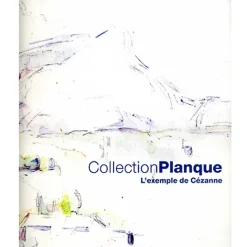 Discount Catalogue d'exposition Collection Planque - L'exemple de Cézanne Catalogues D'Exposition