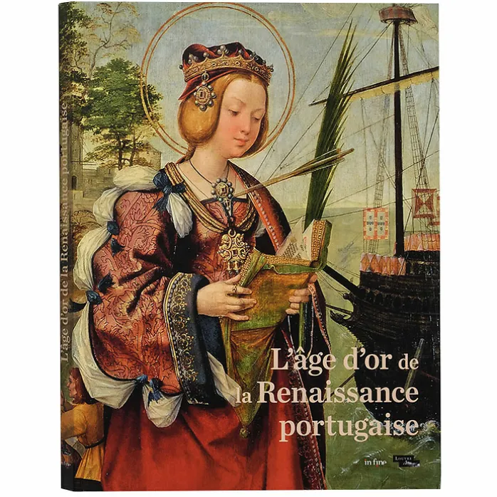 Catalogue d'exposition L'âge d'or de la Renaissance portugaise