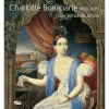 Best Charlotte Bonaparte 1802-1839, une princesse artiste Catalogues D'Exposition