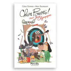 Sale Chien Pourri ! aux Jeux olympiques Livres Jeunesse