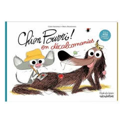 Discount Chien Pourri ! en décalcomanies Livres Jeunesse