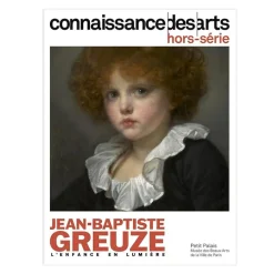 Connaissance des Arts Hors-Série / Jean-Baptiste Greuze. L'enfance en lumière - Petit Palais