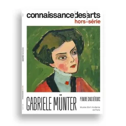 Connaissance des Arts Hors-Série / Gabriele Münter : peindre sans détours - Musée d'Art Moderne de Paris