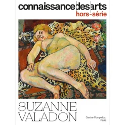 Connaissance des Arts Hors-Série / Suzanne Valadon - Centre Pompidou
