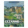Cézanne "Penser avec un pinceau"
