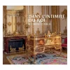 New Dans l'intimité du roi - Le cabinet d'angle Guides De Musées|Livres D'Art