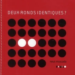 Deux ronds identiques ?