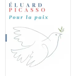 Eluard, Picasso. Pour la paix