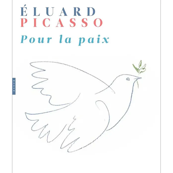 Eluard, Picasso. Pour la paix