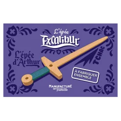 Epée Excalibur à construire - Manufacture en Famille
