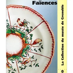 Best Faïences - La collection du musée de Grenoble Livres D'Art