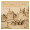 Outlet Fontainebleau en stéréo - Vues du château sous Napoléon III Livres D'Art