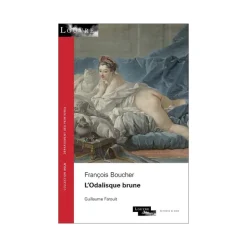 New François Boucher - L'odalisque brune Littérature & Essais