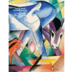 Best Franz Marc/August Macke. L'aventure du cavalier bleu - Catalogue d'exposition Catalogues D'Exposition