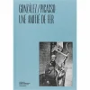 González / Picasso - Une amitié de fer - Catalogue d'exposition