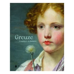 Clearance Greuze. L'enfance en lumière - Catalogue d'exposition Catalogues D'Exposition