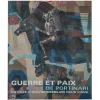 Discount Guerre et Paix de Portinari - Un chef-d'œuvre brésilien pour l'ONU Catalogues D'Exposition
