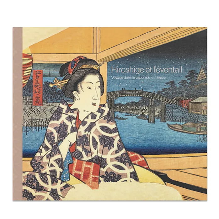 Hiroshige et l'éventail. Voyage dans le Japon du XIXe siècle - Catalogue d'exposition