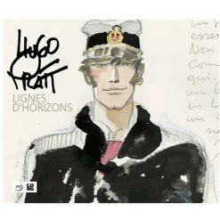 Hugo Pratt. Lignes d'horizon - Catalogue d'exposition