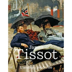 James Tissot L'ambigu moderne - Catalogue d'exposition