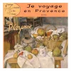 Online Je voyage en Provence avec Paul Cézanne Loisirs Créatifs|Livres Jeunesse