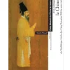 La Chine du néolithique à la fin des cinq dynasties (960 de notre ère) - Petits Manuels de l'École du Louvre