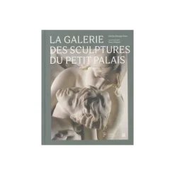 Sale La galerie des sculptures du Petit Palais Guides De Musées