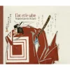 L'arc et le sabre. Imaginaire guerrier du Japon - Catalogue d'exposition