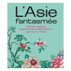 Clearance L'Asie fantasmée. Histoires d'exotisme dans les arts décoratifs en Provence aux XVIIIe et XIXe siècles - Catalogue d'exposition Catalogues D'Exposition