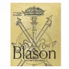 Le Blason des temps nouveaux. Signes, emblèmes et couleurs dans la France de la Renaissance - Catalogue d'exposition