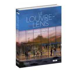 Online Le Louvre-Lens - Histoires d'un musée en partage Livres D'Art