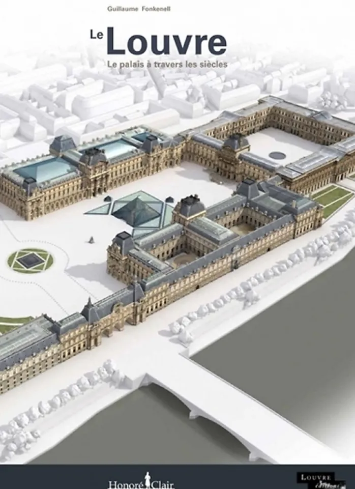 Le Louvre le palais : à travers les siècles