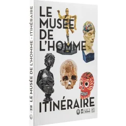 Le Musée de l'Homme - Itinéraire