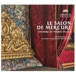 Sale Le salon de Mercure - Chambre de parade du roi Livres D'Art