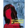 Les Amants de Shamhat - La véritable histoire de Gilgamesh