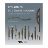 Sale Les armes de l'Égypte ancienne - La collection du musée du Louvre Livres D'Art