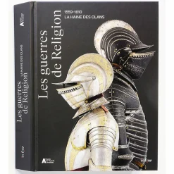 Hot Les guerres de Religion 1559-1610. La haine des clans - Catalogue d'exposition Catalogues D'Exposition