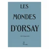Best Les Mondes d'Orsay Livres D'Art