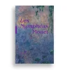 Les Nymphéas de Claude Monet