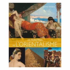 Les peintres de l'orientalisme