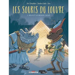 Best Les souris du Louvre T.1 Milo et le monde caché Livres Jeunesse|Bandes Dessinées